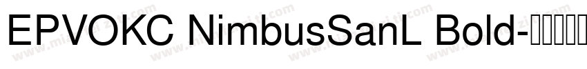 EPVOKC NimbusSanL Bold字体转换